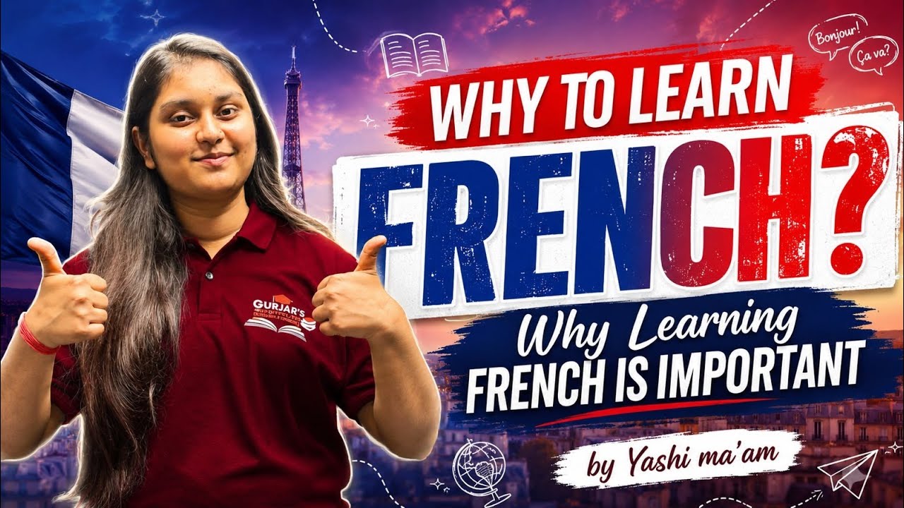 Why Learn French? | Introduction to French Language | GME Foreign Language Course by Yashi Ma'am
