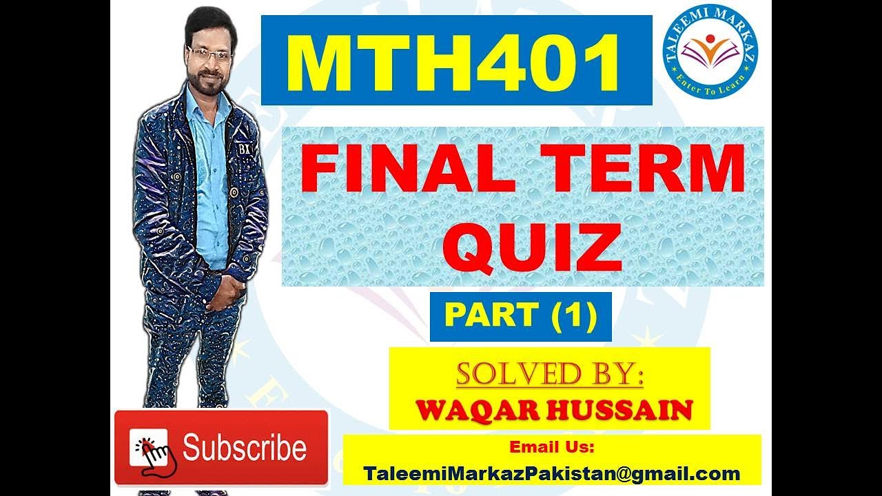MTH401 Final Term Quiz Part 1 By Taleemi Markaz