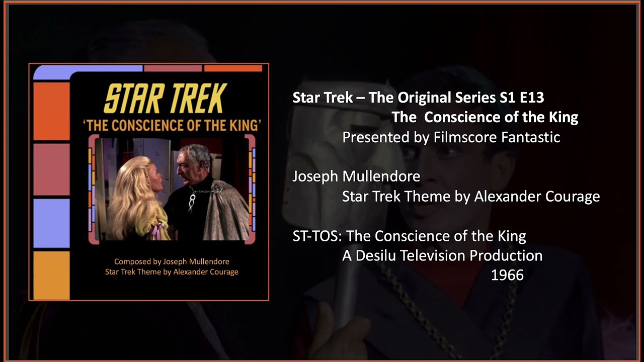 Filmscore Fantastic Presents: Star Trek TOS: The Conscience of the King the Suite
