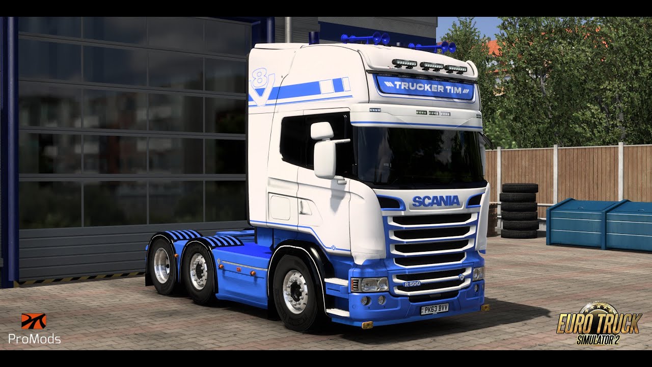 Trucker Tim Scania R500 V8 Build *Update* | Euro Truck Simulator 2 | Promods 2.68 | ETS2 1.49