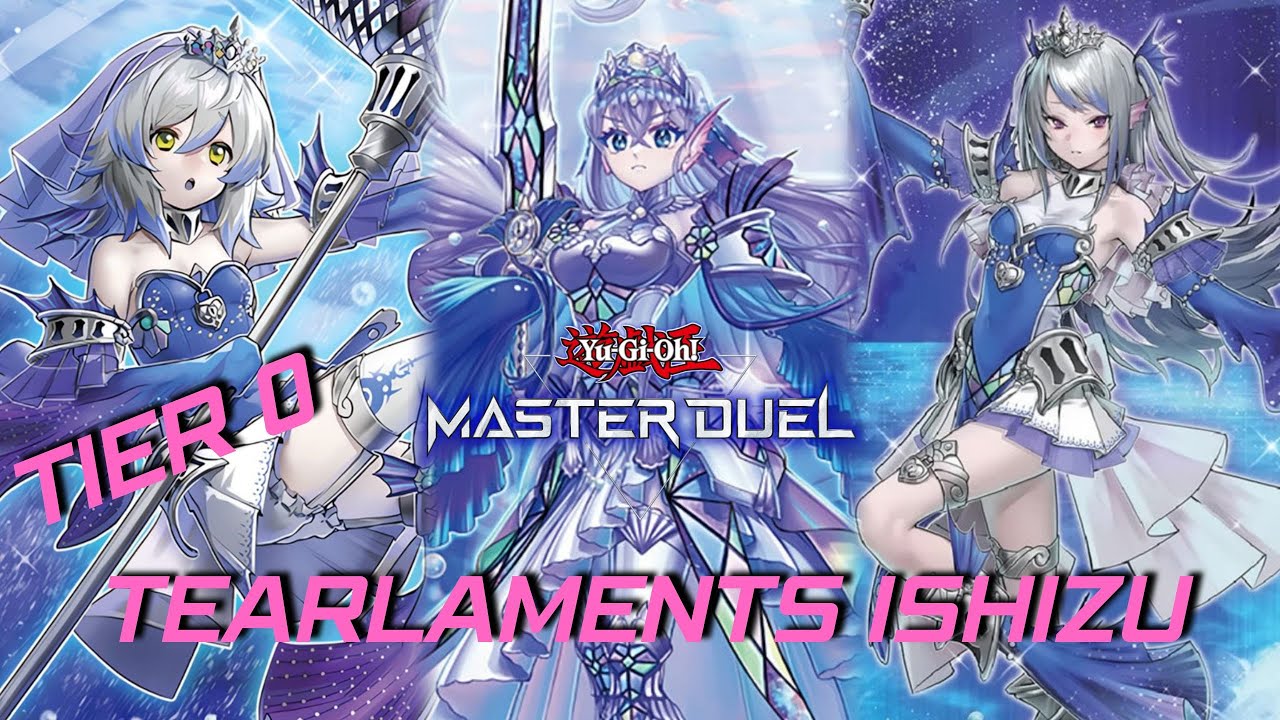 TEARLAMENTS ISHIZU COMBO BASE, DECKLIST E INTRODUZIONE AL DECK YU-GI-OH! MASTER DUEL!