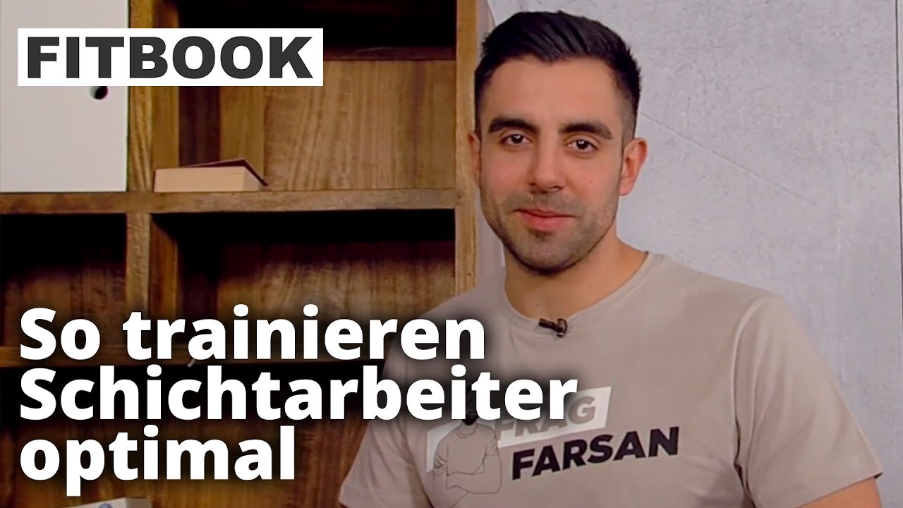 Fit bleiben w&auml;hrend der Schichtarbeit I Frag Farsan | FITBOOK