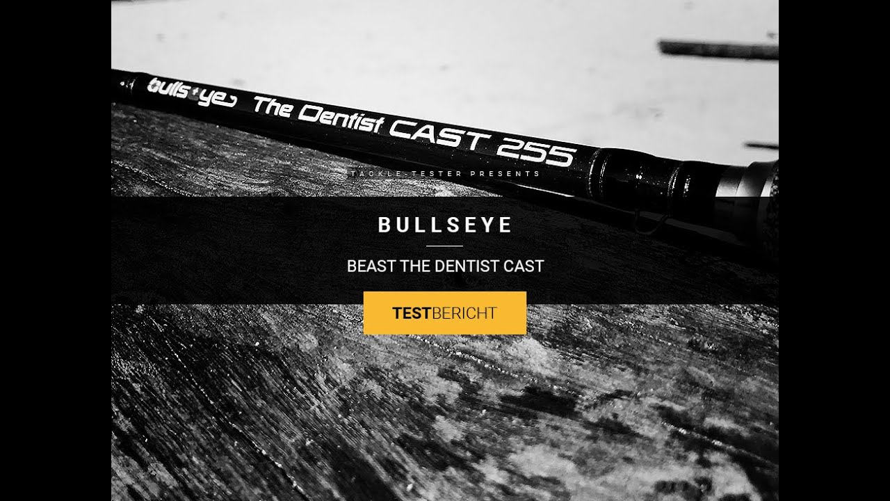 TACKLE-TESTER : Bullseye BEAST THE DENTIST CAST Review
