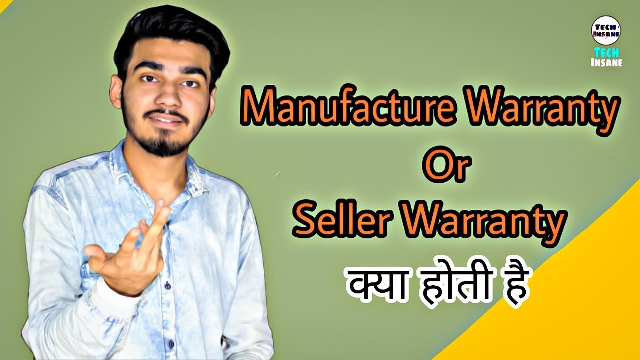 Differences Between Manufacture Warranty ans Seller Warranty Tech Insane Eps69