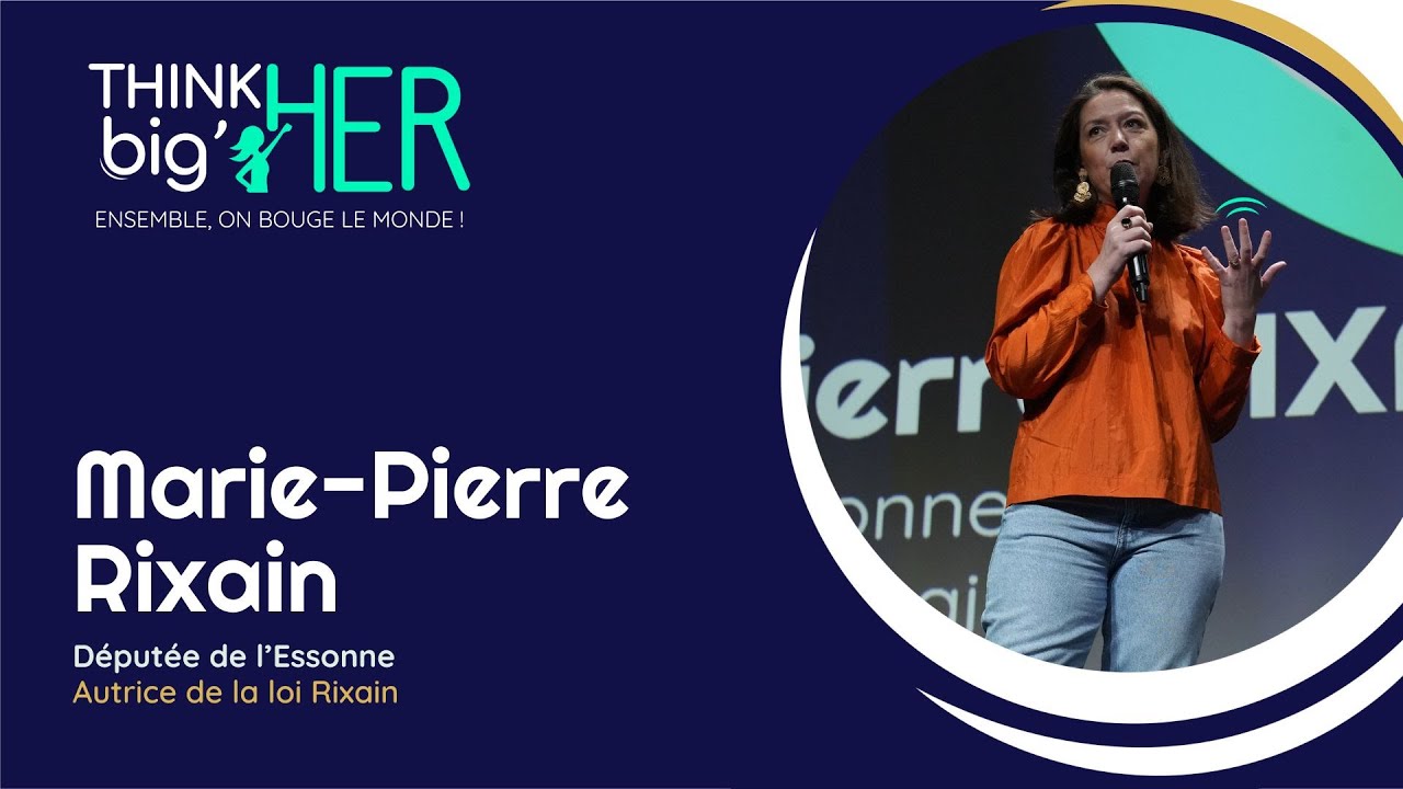 Intervention de Marie-Pierre Rixain | Think big'Her