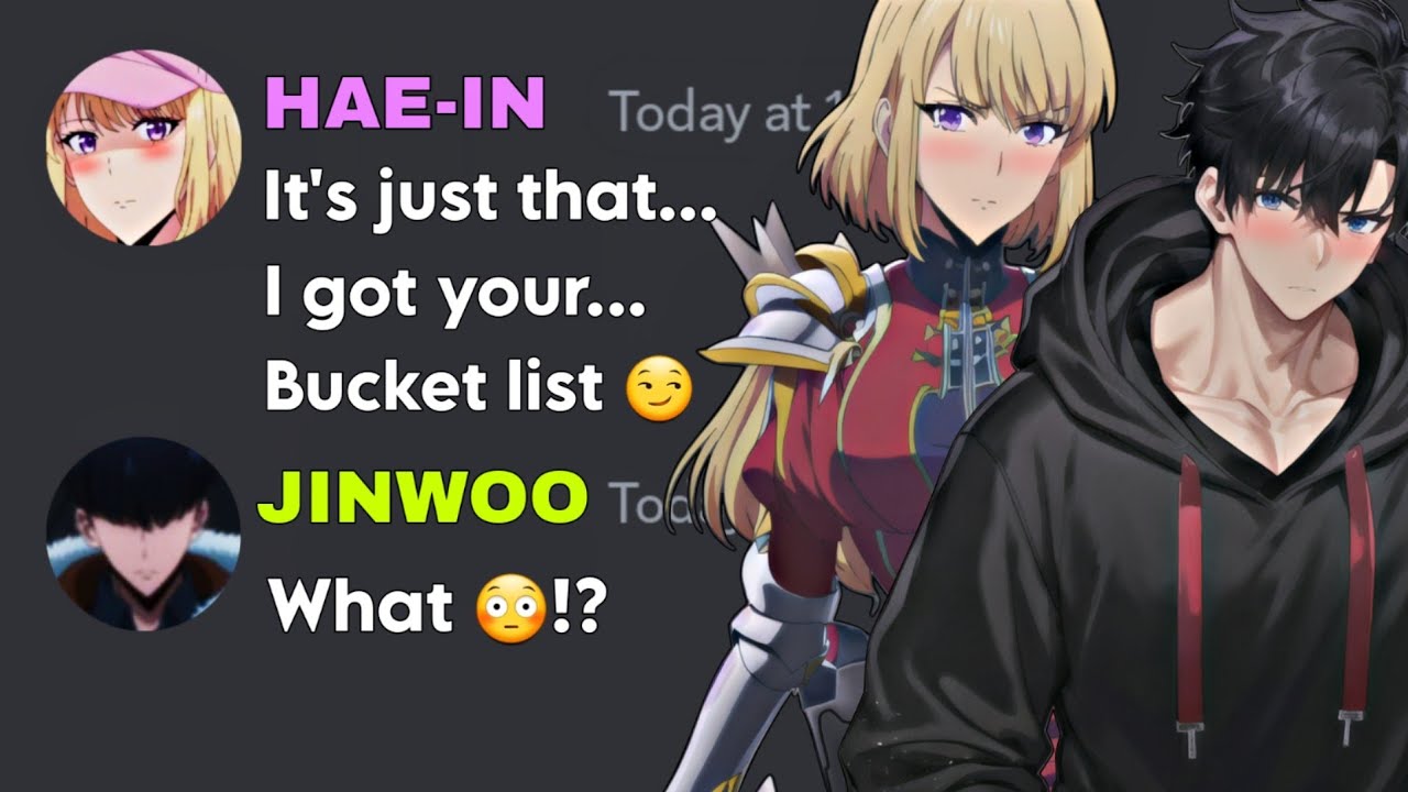 If Cha Hae-in got Jinwoo Bucket List | Solo Leveling discord server