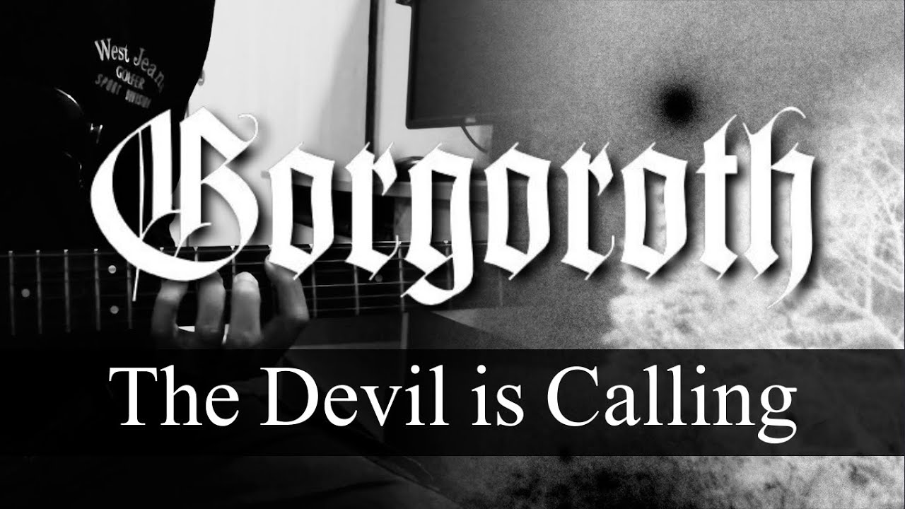Gorgoroth - The Devil Is Calling (Guitar Lesson)