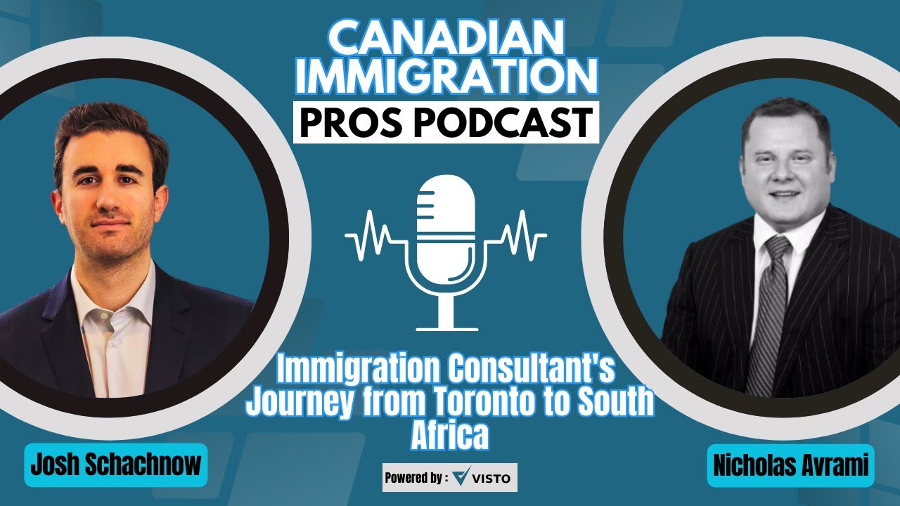 An Immigration Consultant's Journey from Toronto to South Africa | CIPP with Nicholas Avramis