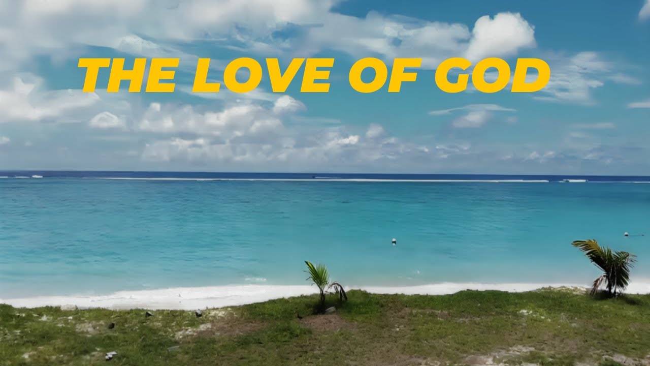 The Love of God (Lillenas) - With lyrics - SATB