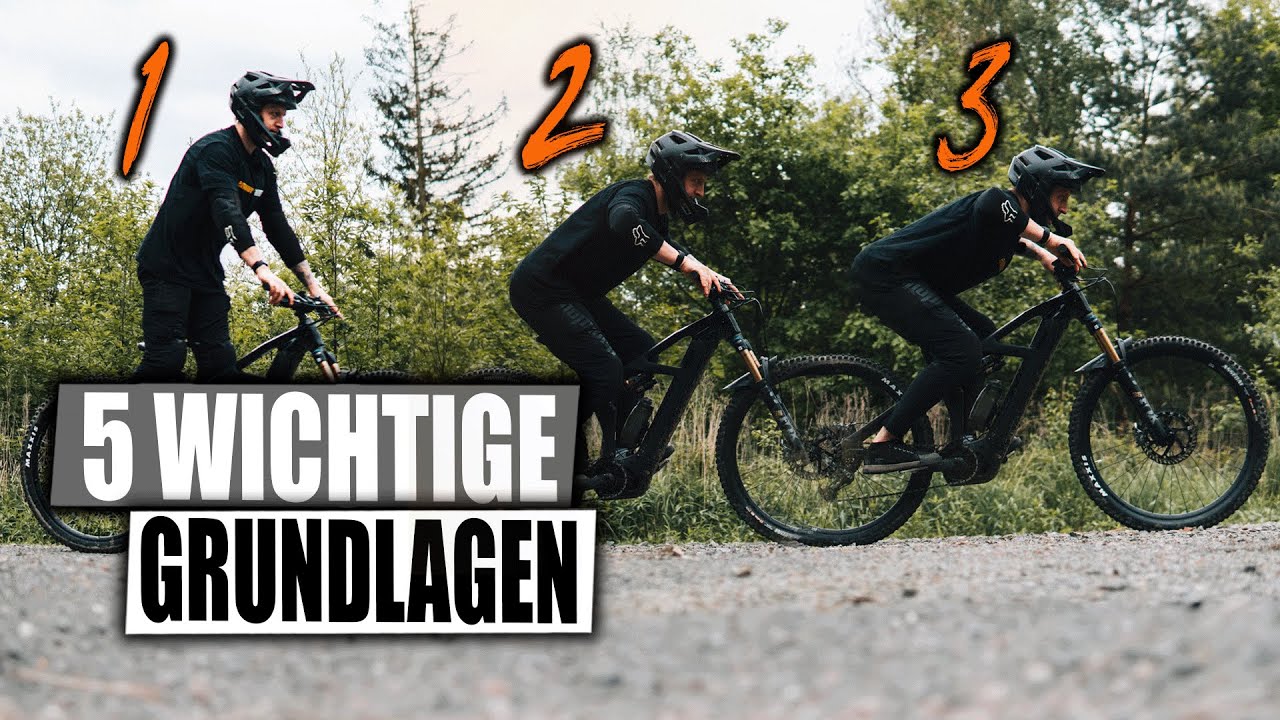 5 Wichtige Fahrtechnik Grundlagen als Mountainbike Anfänger