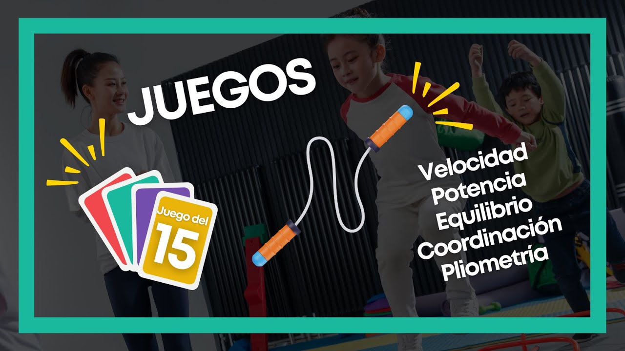 🤸🏼‍♂️Juegos Efectivos para potenciar las CAPACIDADES FÍSICAS [Educación Física]
