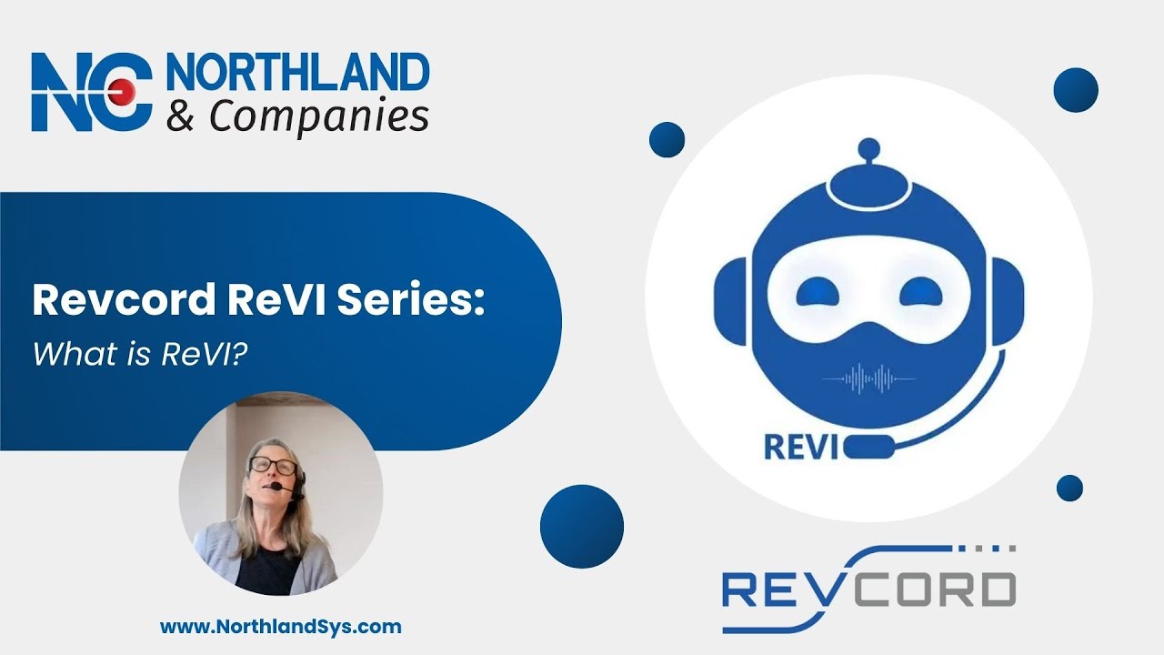 Northland & Companies | Revcord ReVI Series: What is ReVI?