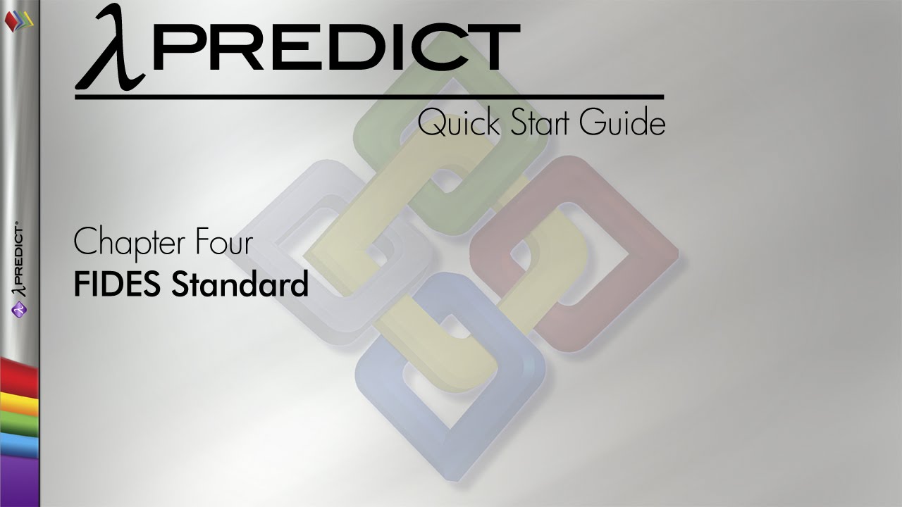 Lambda Predict 9 Quick Start Guide Chapter 4: FIDES Standard