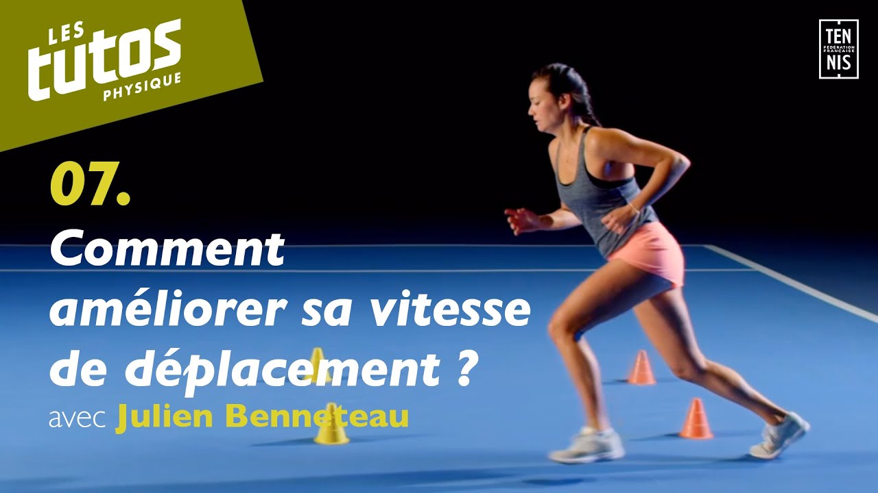 Comment améliorer sa vitesse de déplacement ? - Tuto Tennis Physique #7 avec Julien Benneteau | FFT