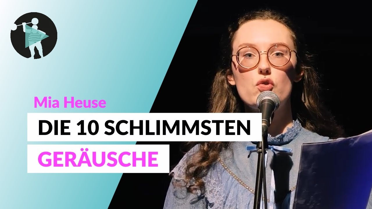 Geräuschempfindlichkeit | Mia Heuse | Poetry Slam