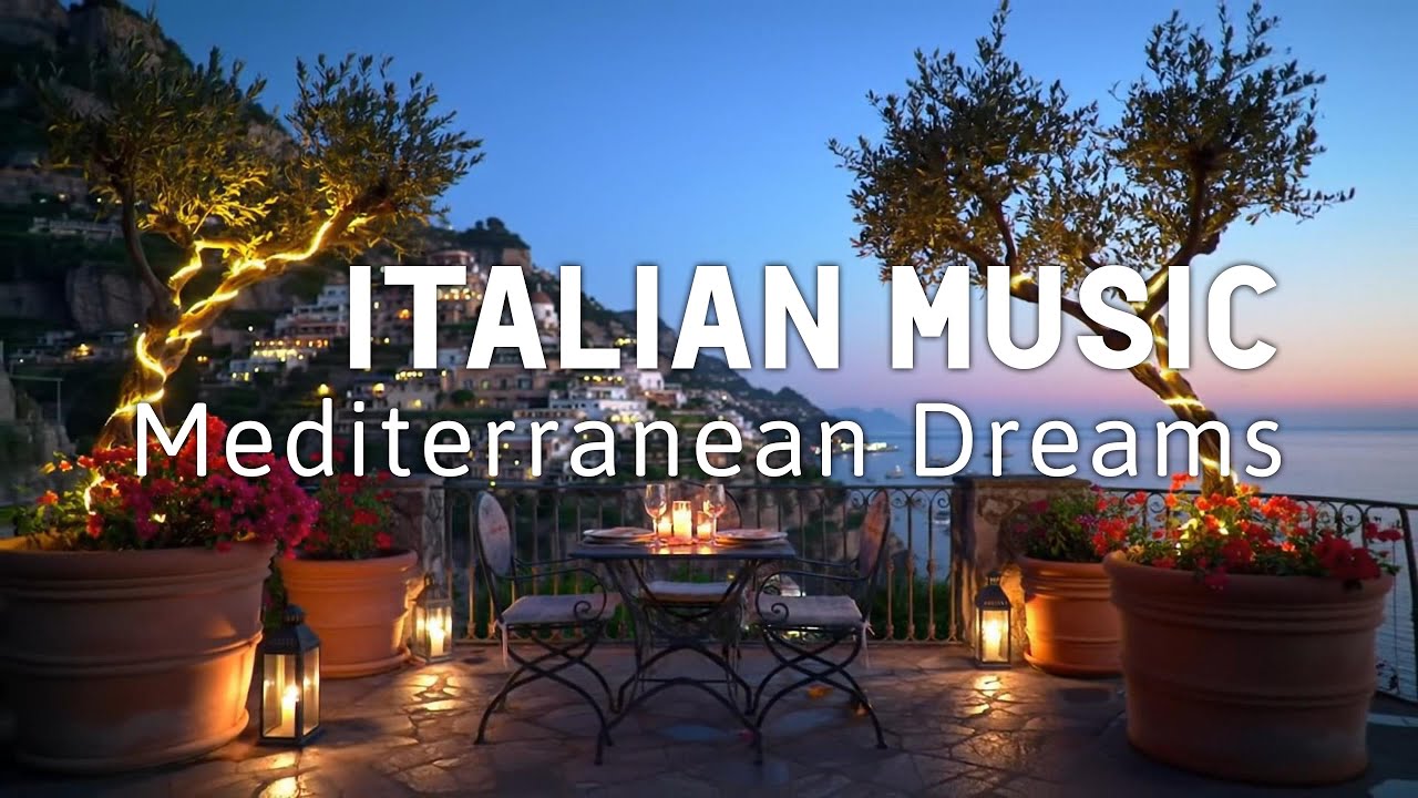 🎶 Italian & Mediterranean Music 🎶 | 2+ Hours of Scenic Coastal Italy & Lake Como Bliss 4k