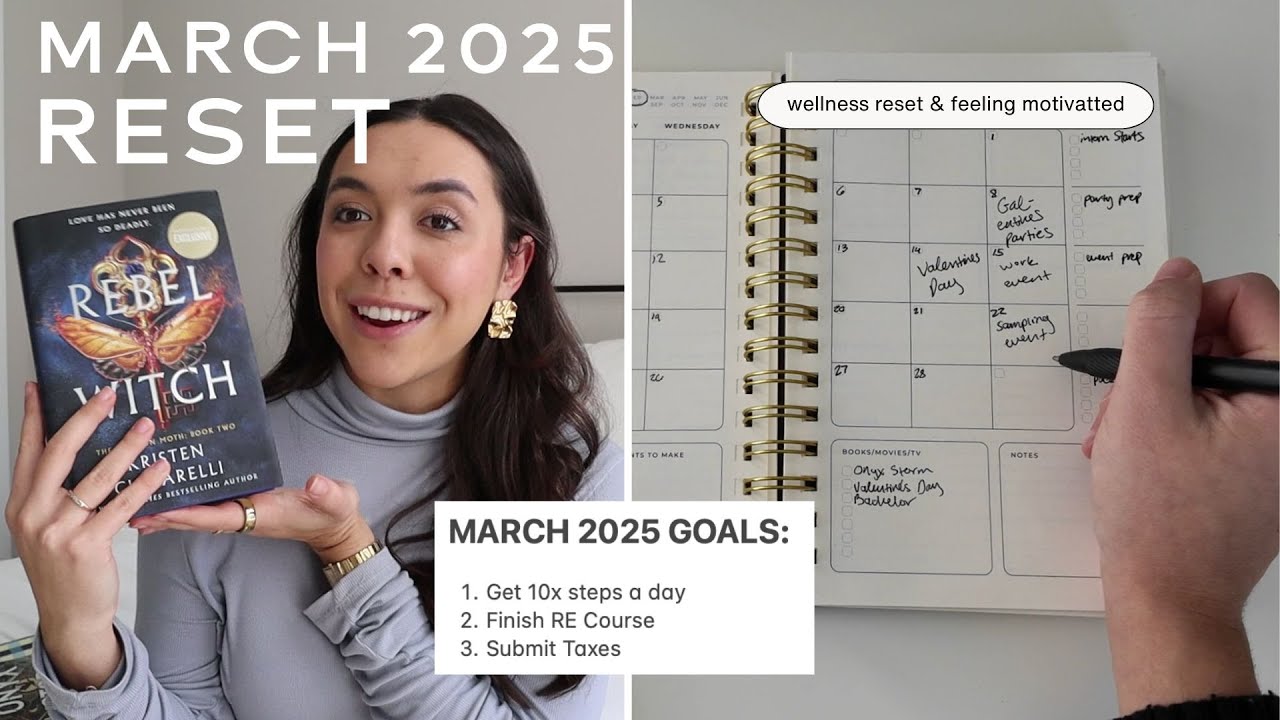 🖊️ March Reset (locked in, wellness habits, goal setting, & more)