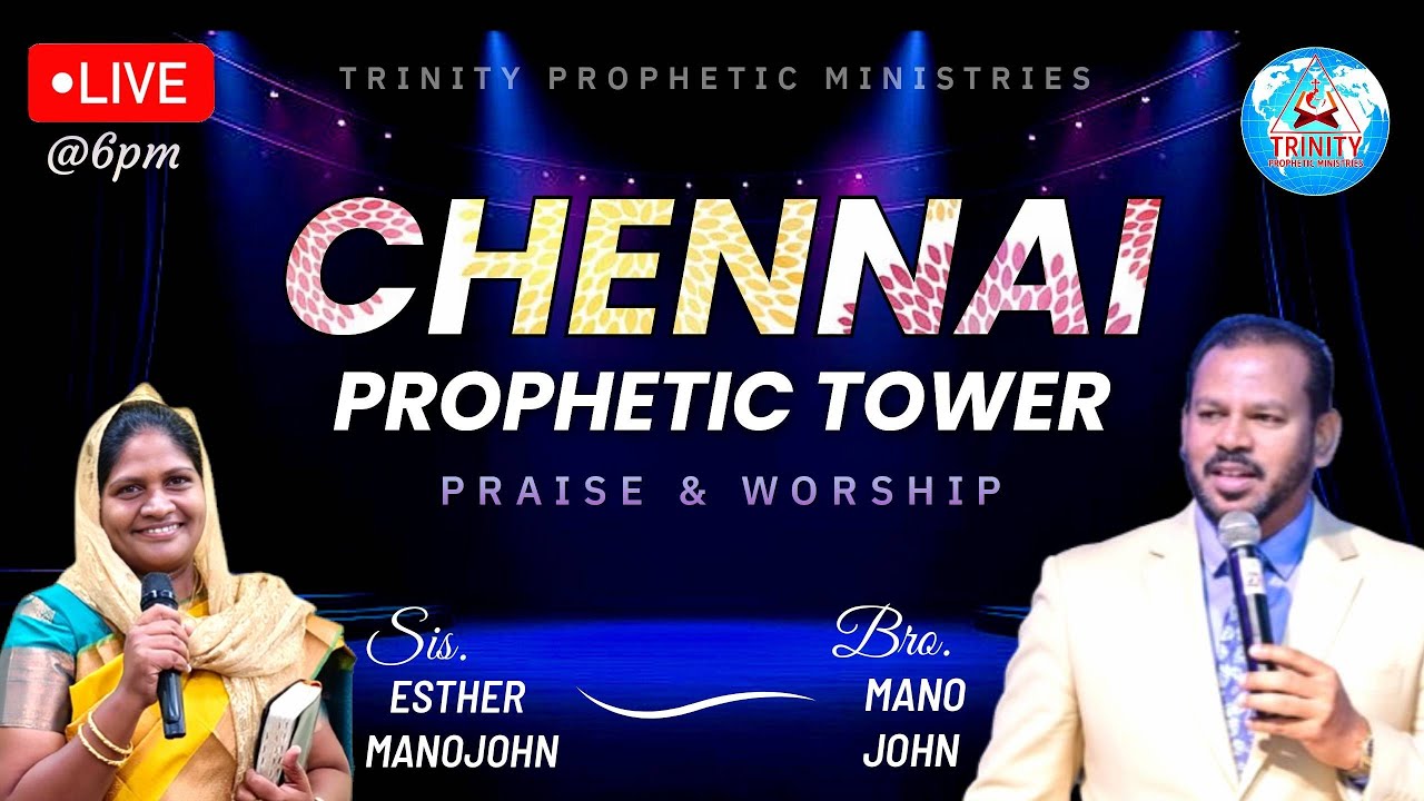 🔴LIVE - CHENNAI PROPHETIC TOWER | PROPHETIC SERVICE | 15 FEB 2026 | TPM | MANO JOHN #manojohn