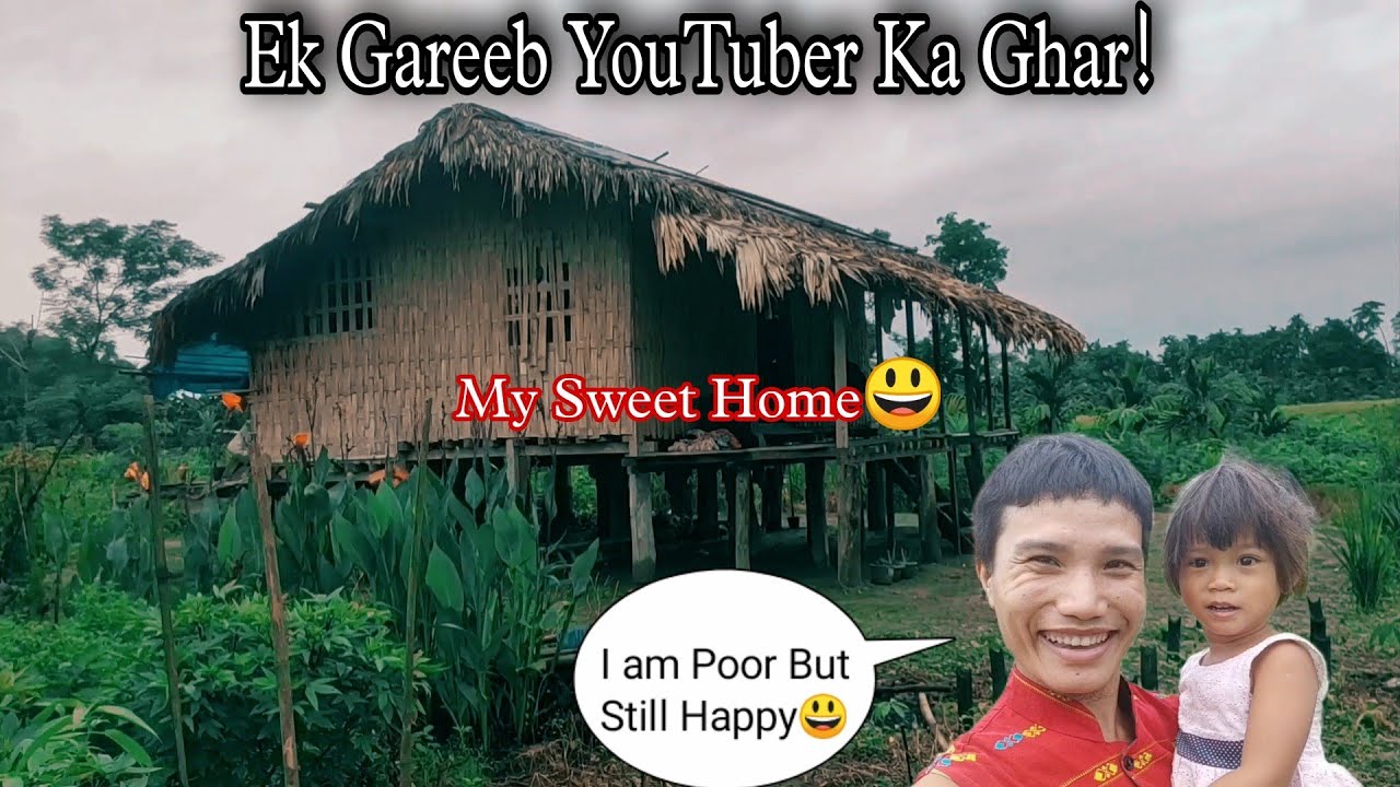 Ek Gareeb YouTuber ka Ghar!