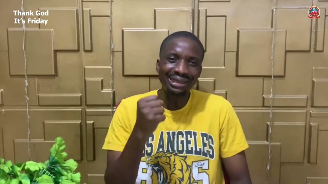 Thank God It's Friday with Pastor Ojo Oluwaseun 