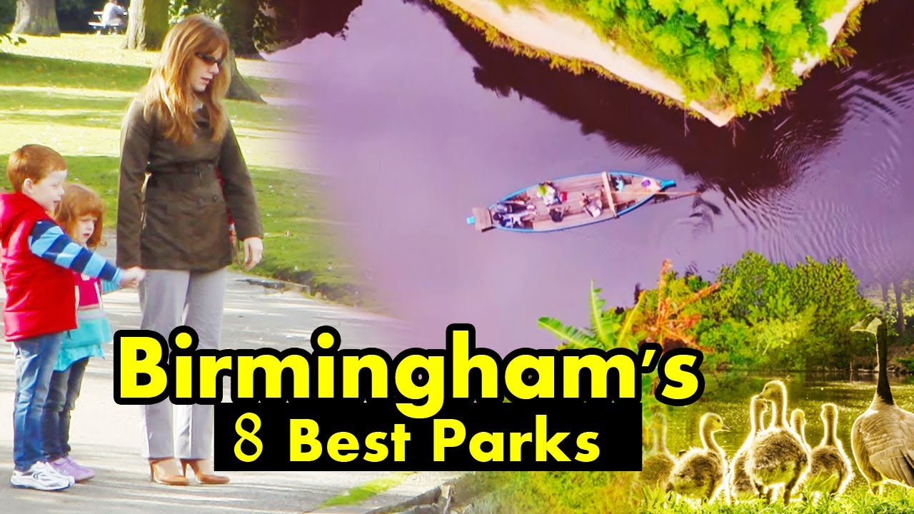 Birmingham England | Travel to Birmingham | Birmingham's 8 best Parks and Green Spaces | Ambel Smith