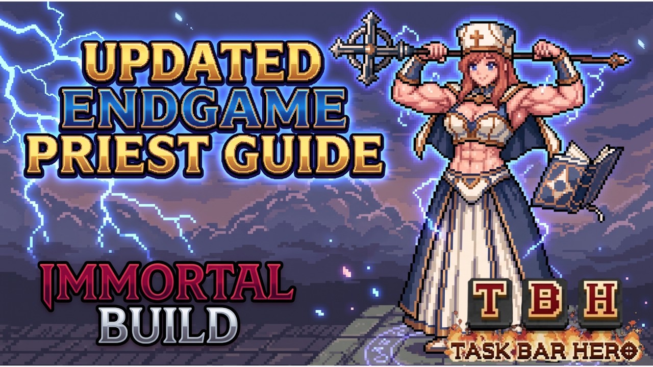 New Dungeons Coming? This IMMORTAL Priest Build Is 100% Future-Proof! | Task Bar Hero Endgame Priest