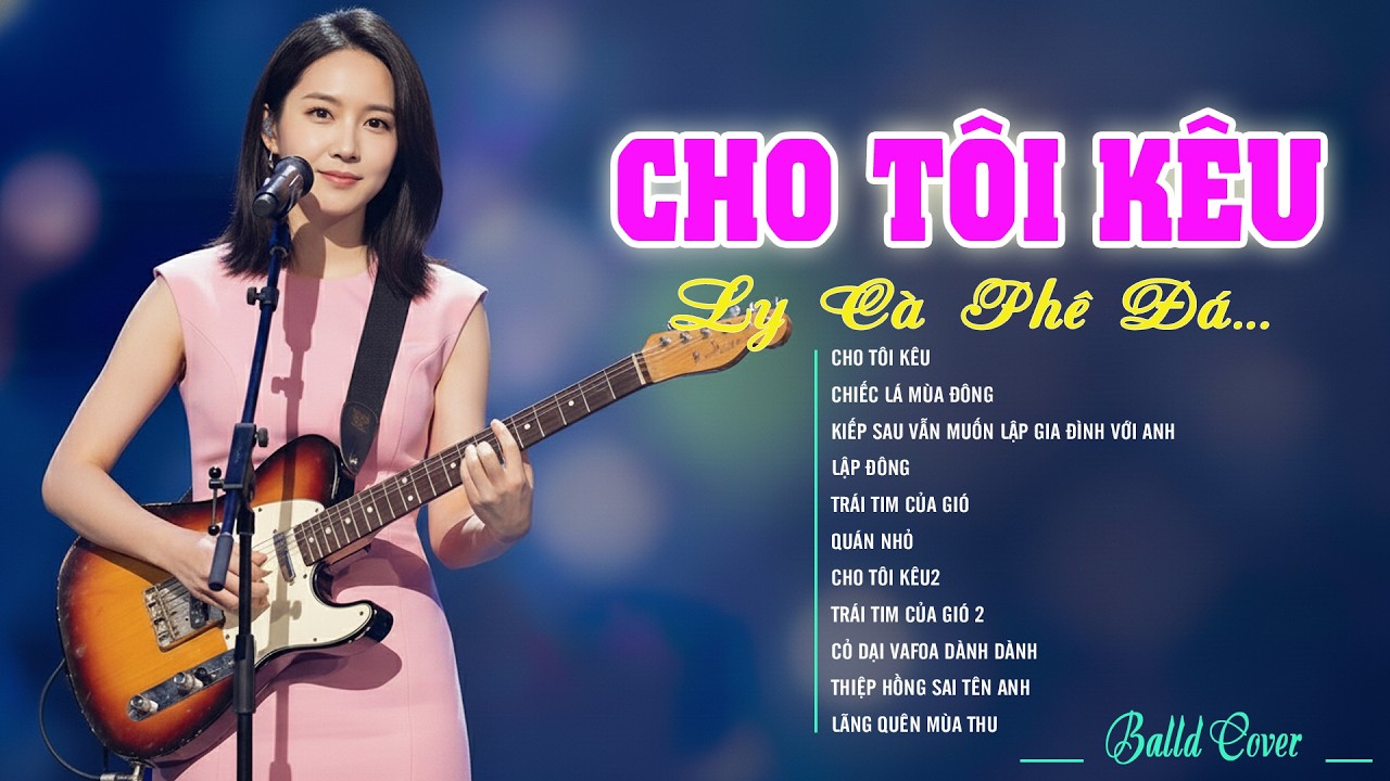 CHO TÔI KÊU LY CÀ PHÊ ĐÁ... | Nhạc Ballad Hot TikTok