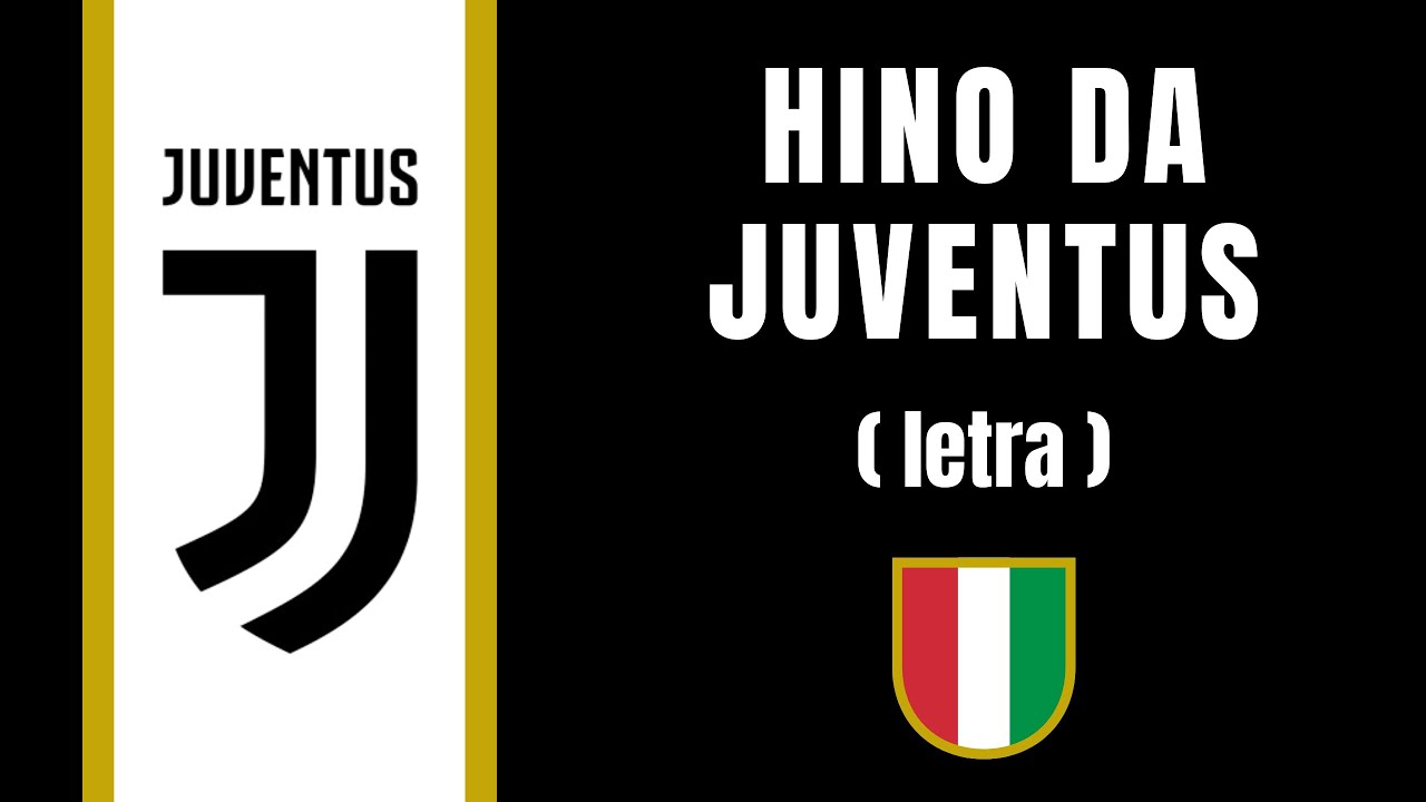 Hino da Juventus - ITA (letra)