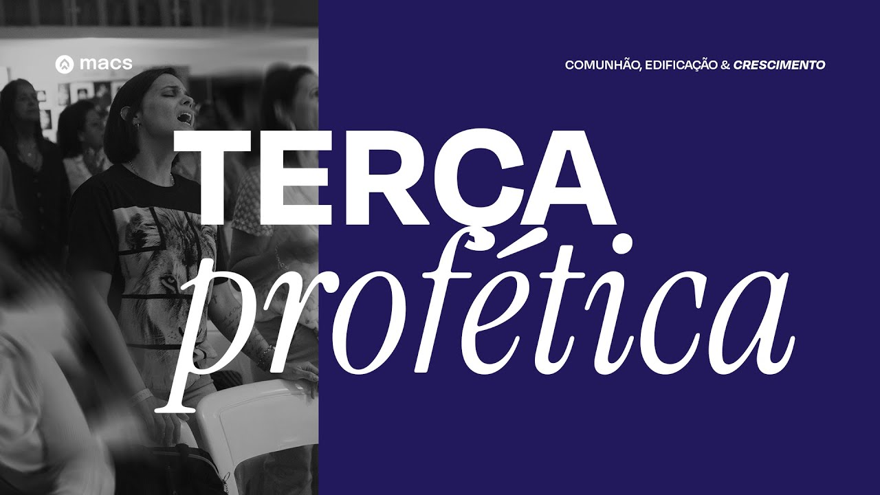 Terça profética| Pr.Tura | MACS |03/02/2026