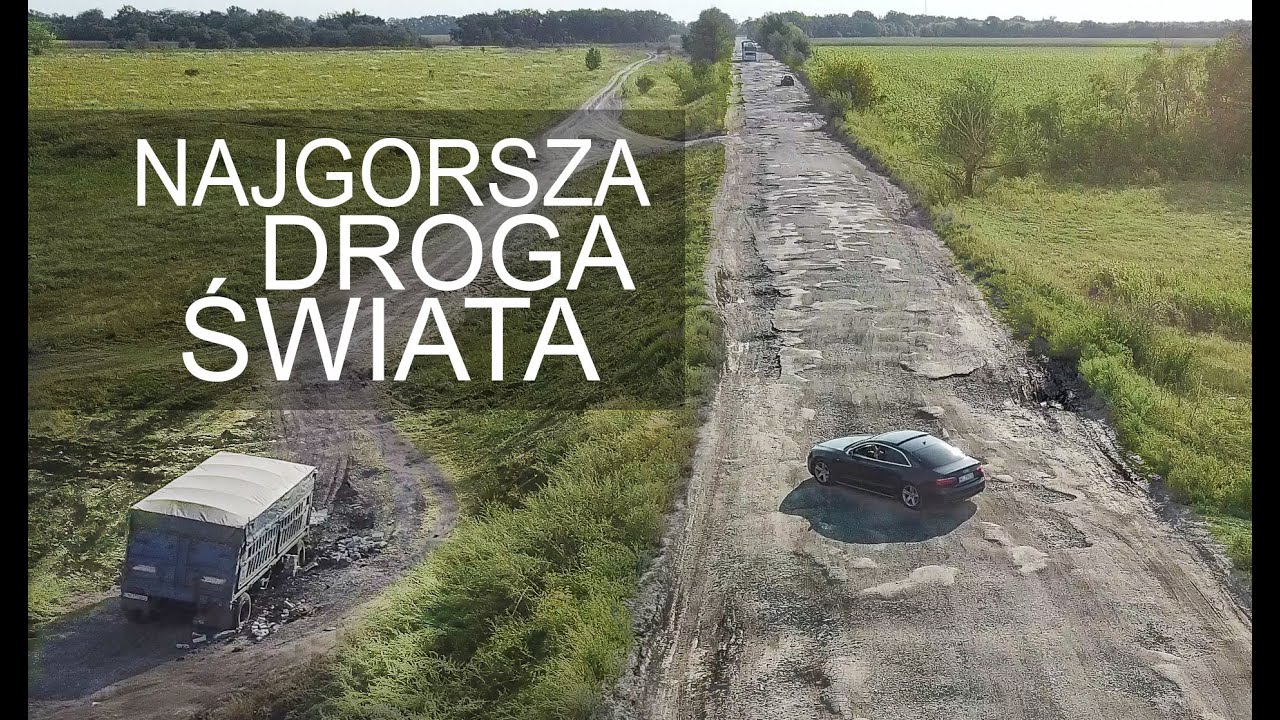 Najgorsza droga świata