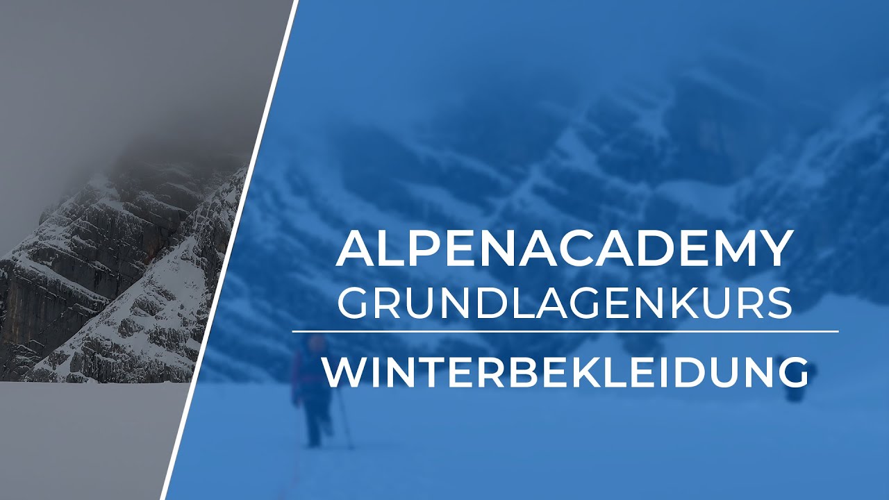 WINTERBEKLEIDUNG - Für oben und unten (und drunter) | Winter Grundlagenkurs