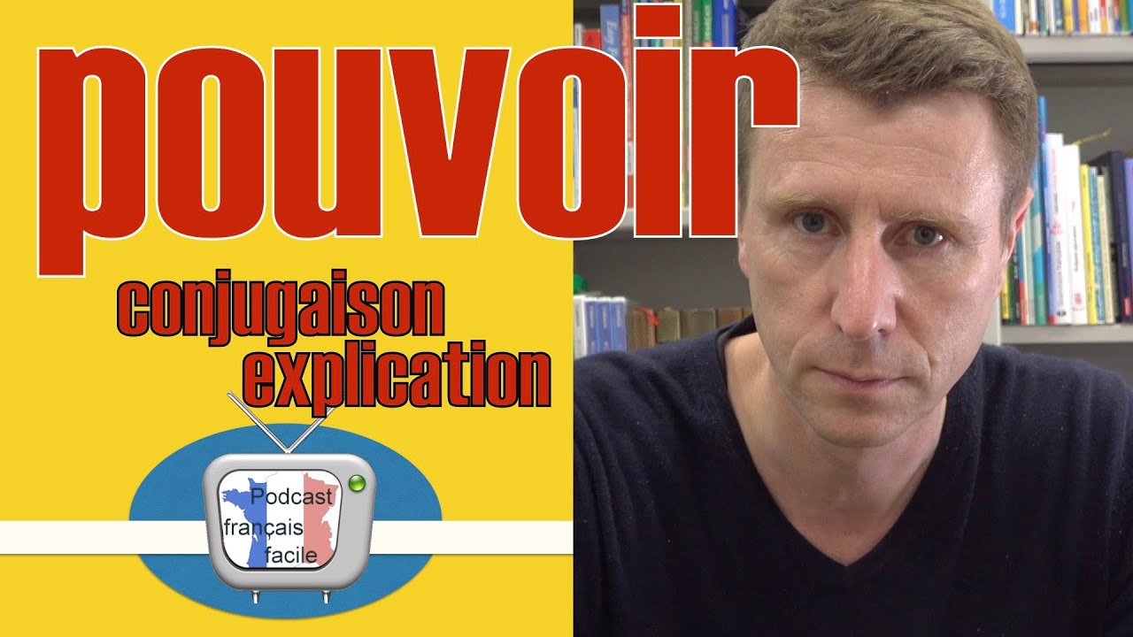 Verbe pouvoir : conjugaison et utilisation