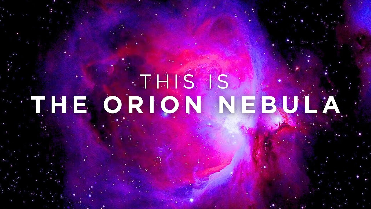 Absolutely Everything We Know About the Orion Nebula
