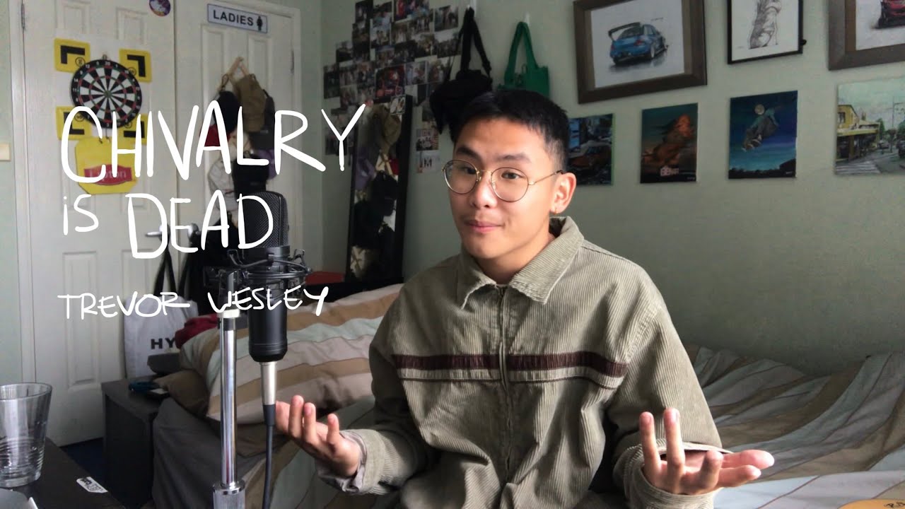 grentperez - chivalry is dead - trevor wesley