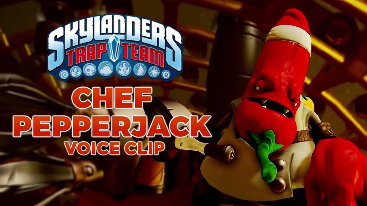 Skylanders Trap Team - Chef Pepper Jack voice clip - English