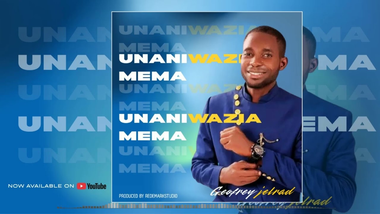 Unaniwazia Mema (Officially Audio)