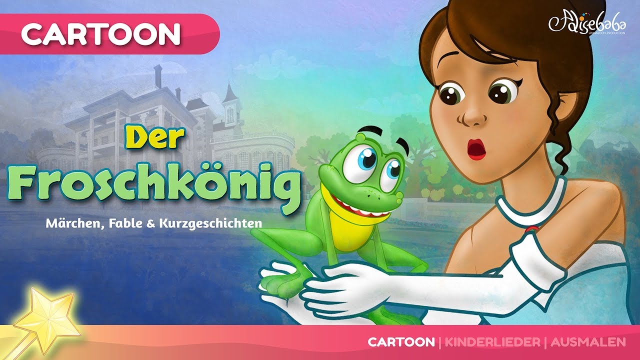 M&auml;rchen f&uuml;r Kinder - Folge 18: Der Froschk&ouml;nig oder der eiserne Heinrich