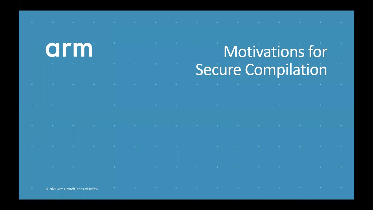 Hugo Vincent - Frontiers in Secure Compilation &ndash; an Industrial Perspective (invited talk)
