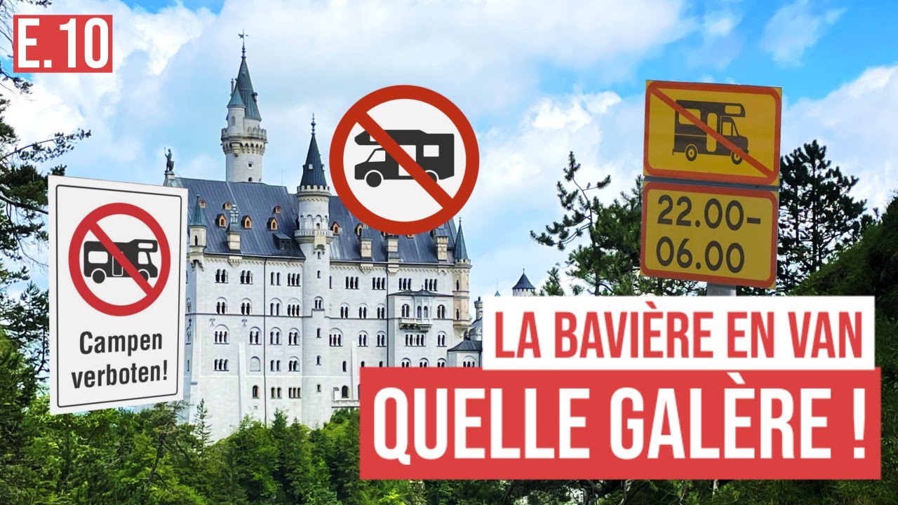 #10 La BAVIÈRE en VAN : DÉCEPTION sur DÉCEPTION