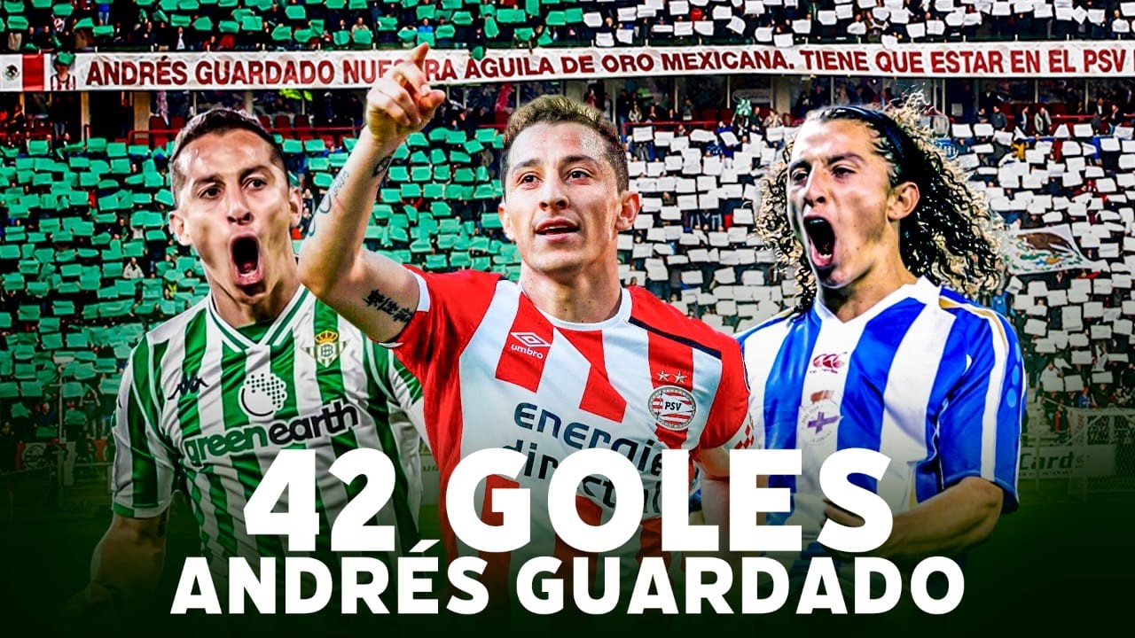 TODOS los 42 GOLES de ANDRÉS GUARDADO ⚽ Atlas, la Coruña, Valencia, PSV, Betis, León