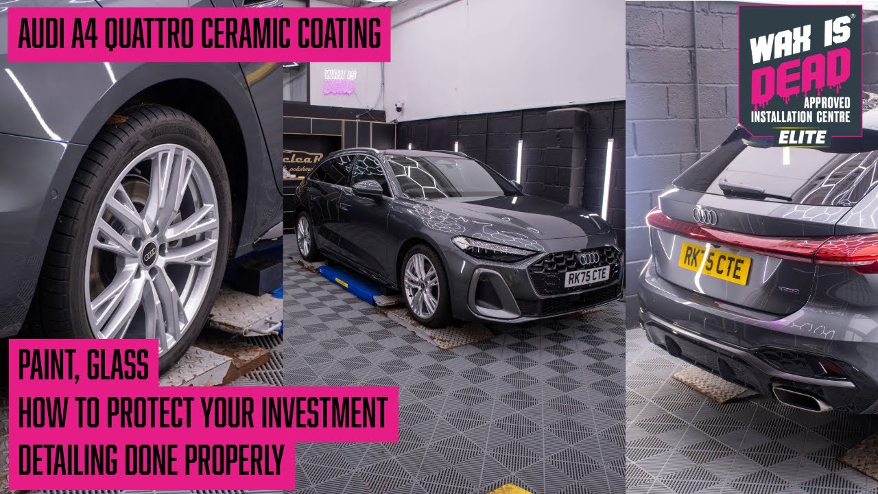 Protecting an Audi A4 the RIGHT Way – 5 Year Wax Is Dead Coating Package