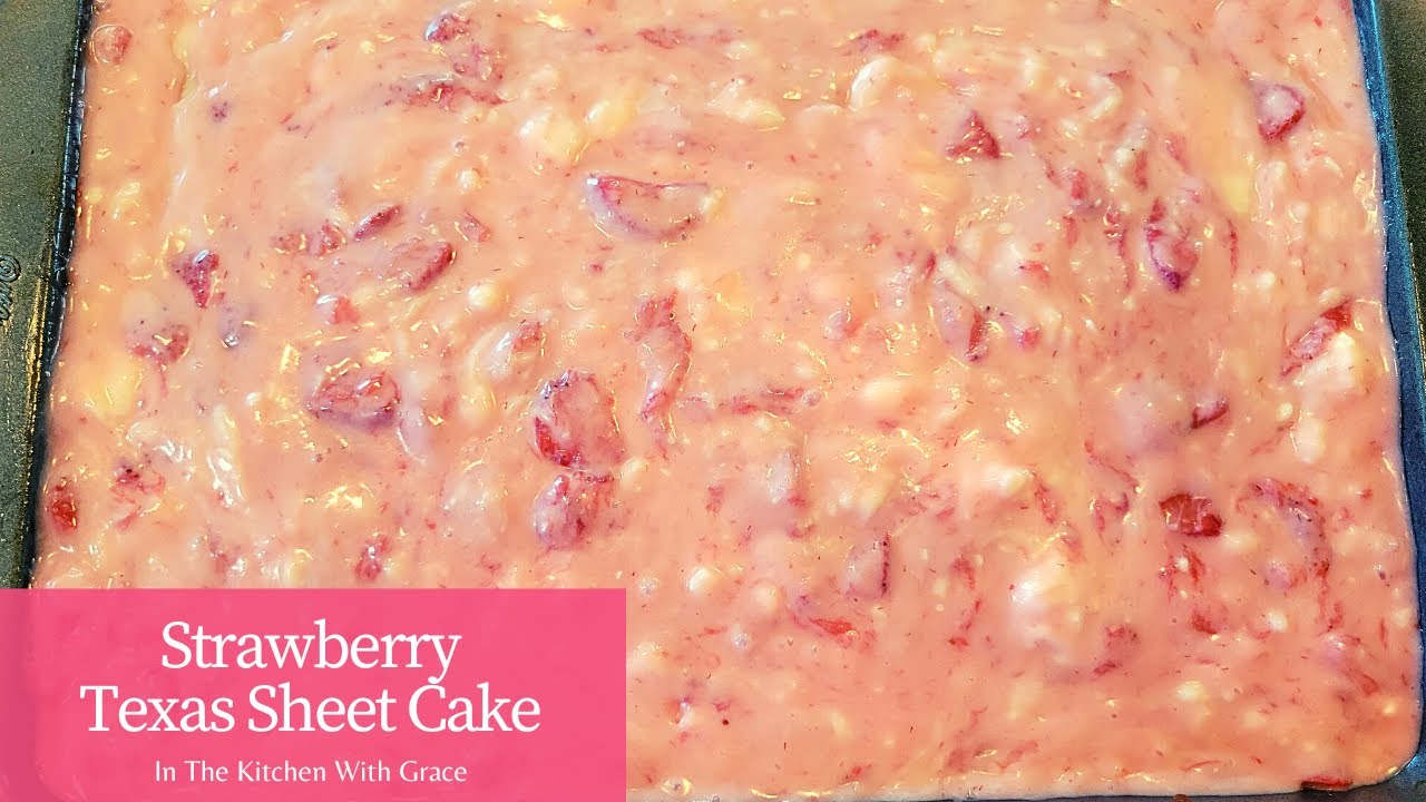 Deluxe Strawberry Texas Sheet Cake Recipe | Easy Delicious Birthday Cakes You Can Make at Home