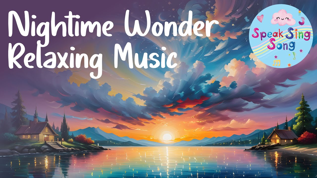 Nighttime Wonder | Relaxing Bedtime Song for Kids | Gentle Sleep Music by SpeakSingSong