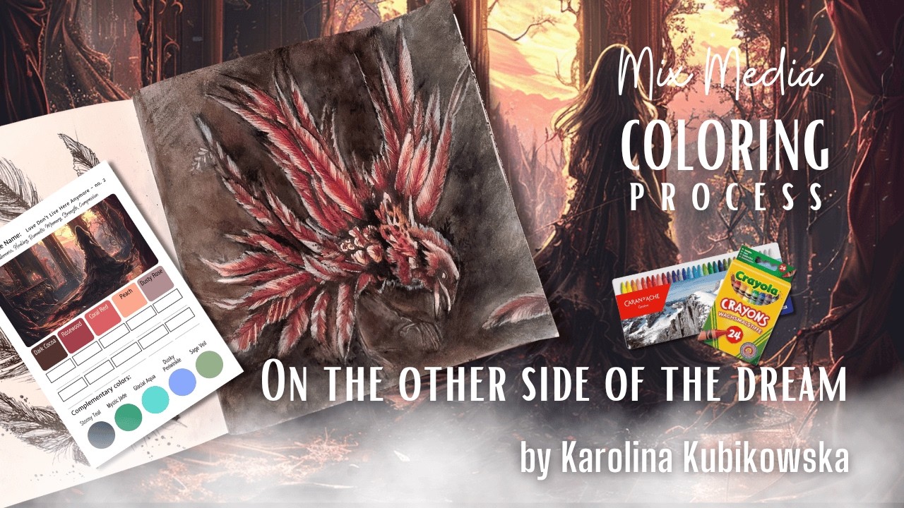 Mix Media Coloring Process | Karolina Kubikowska Page | Crayolas, Neocolors II & More (Art Therapy)