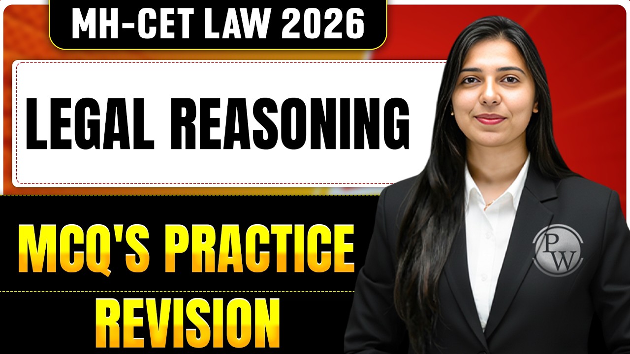 Legal Reasoning One Shot for MH-CET LAW 2026 | Complete Exam Revision | Full Revision & Preparation