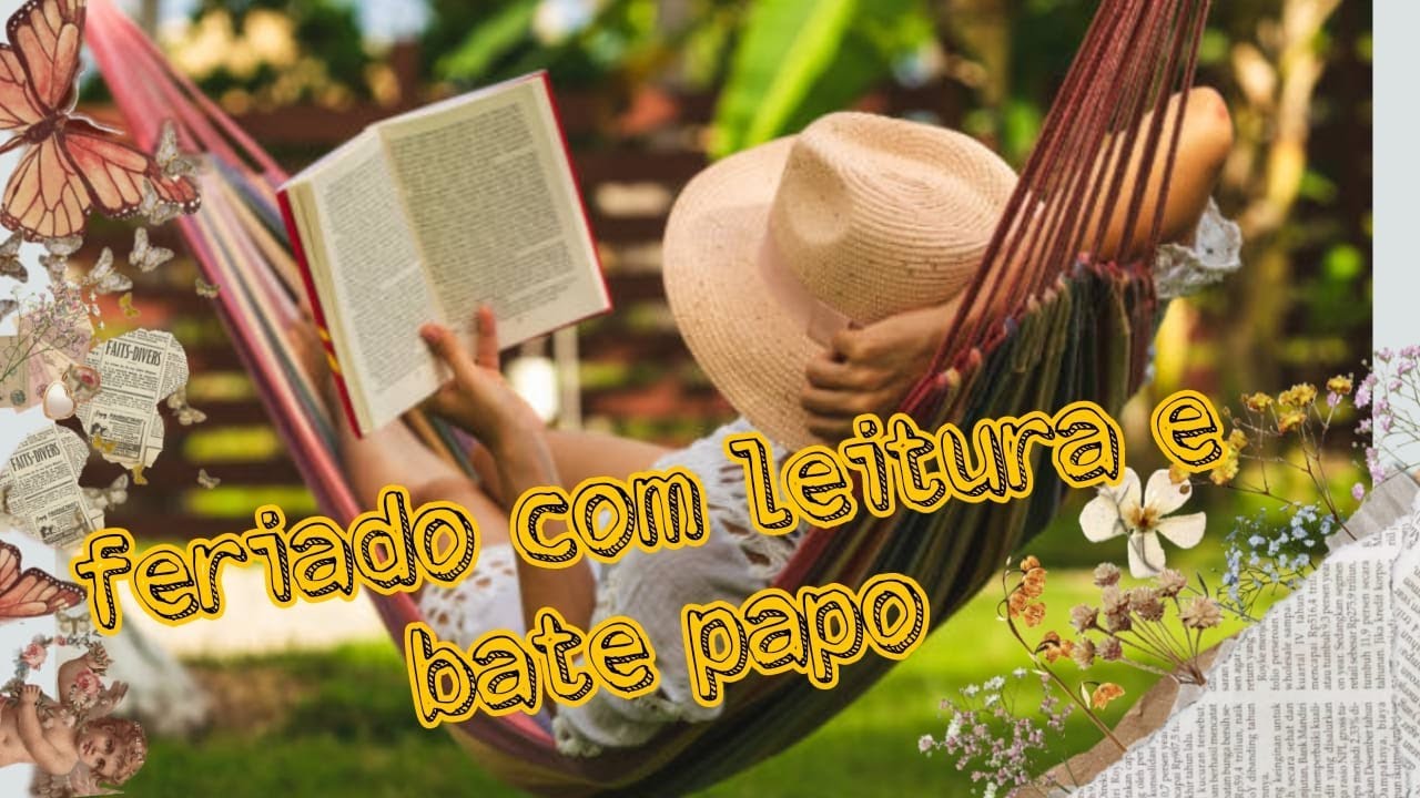 Feriado com Leitura e Bate-papo