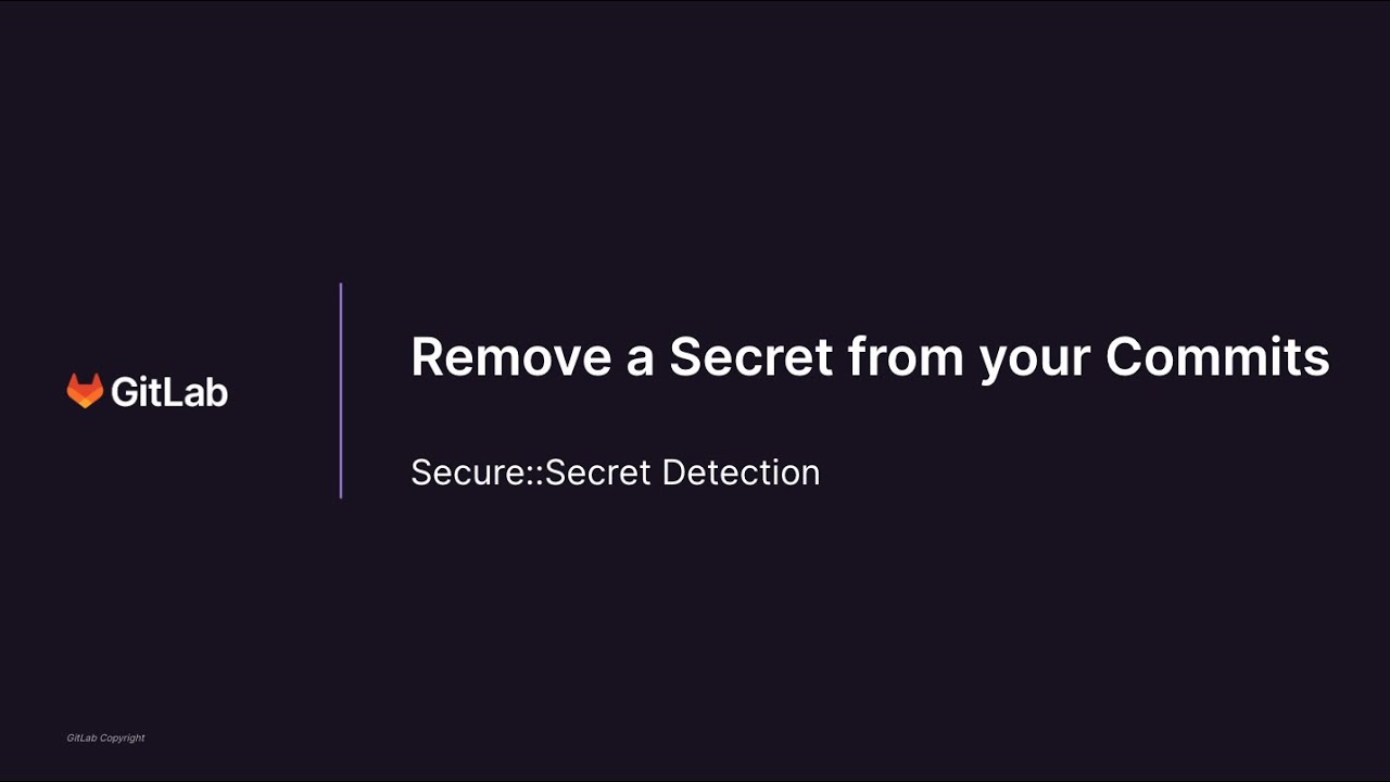 Remove a Secret from your Commits - Demo