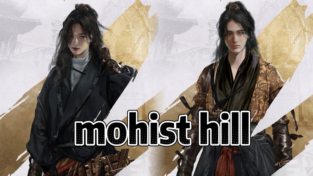 Everything There Is to Know About Mohist Hill