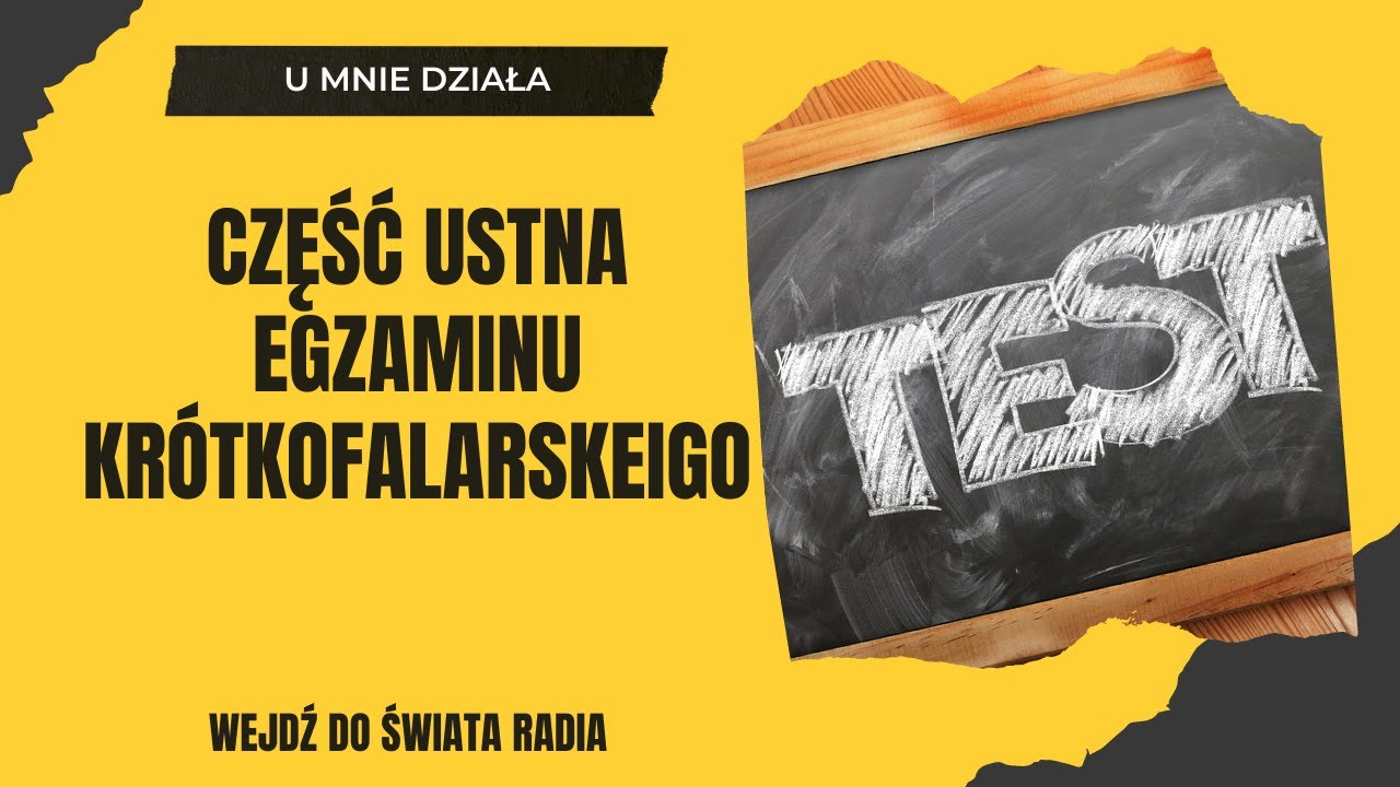 Część ustna egzaminu krótkofalarskiego