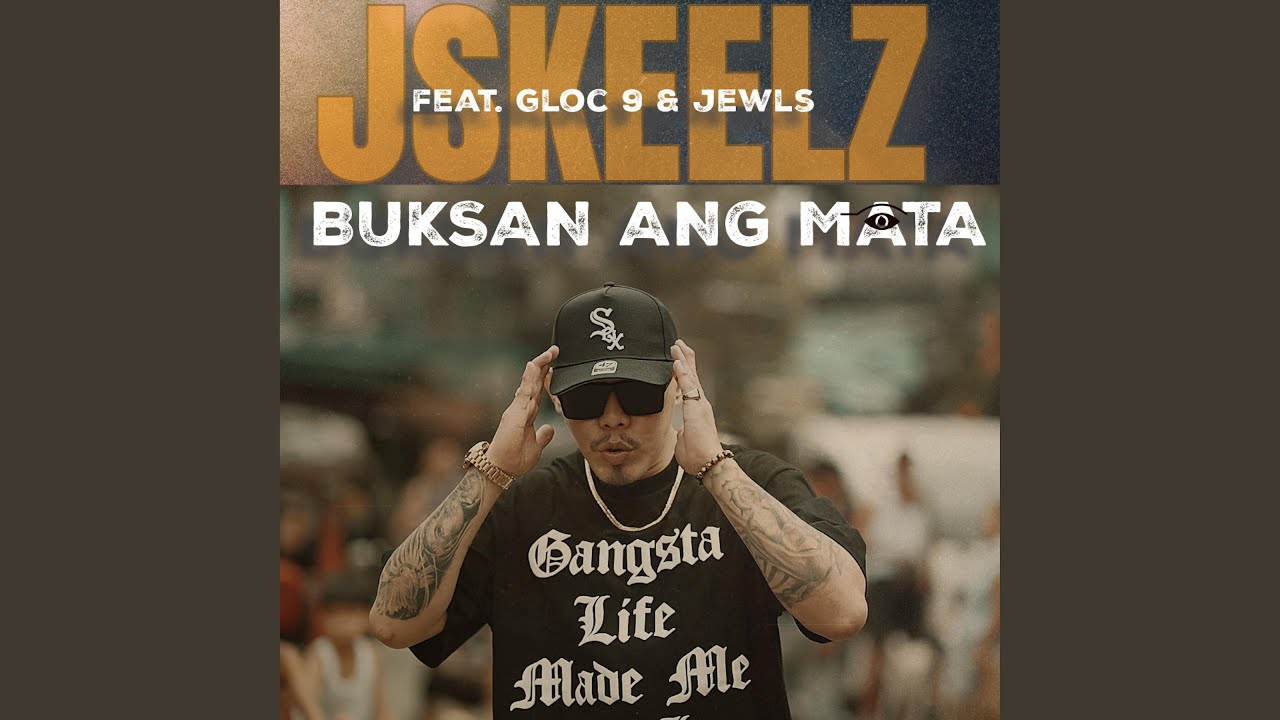 BUKSAN ANG MATA (feat. GLOC9 & JEWLS)